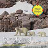 Winter chimes and animal rhymes